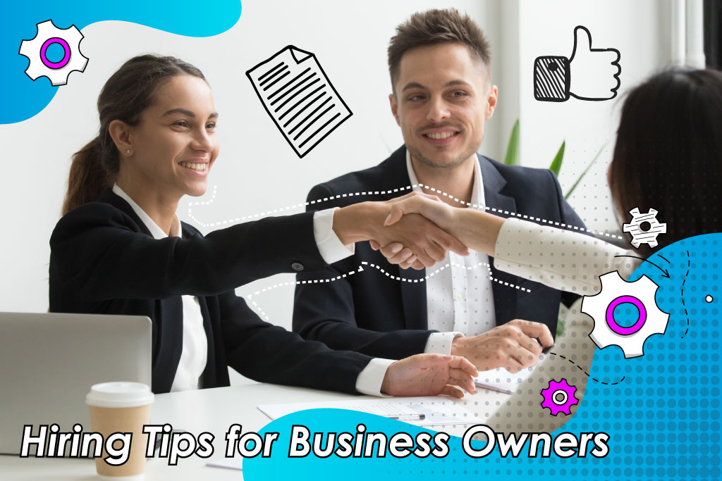 HIRING TIPS FOR BUSINESS